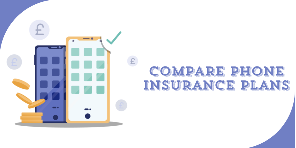 How to Compare Phone Insurance Plans