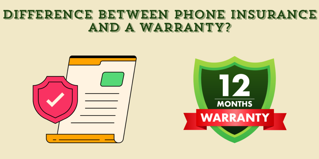 Difference Between Phone Insurance and a Warranty